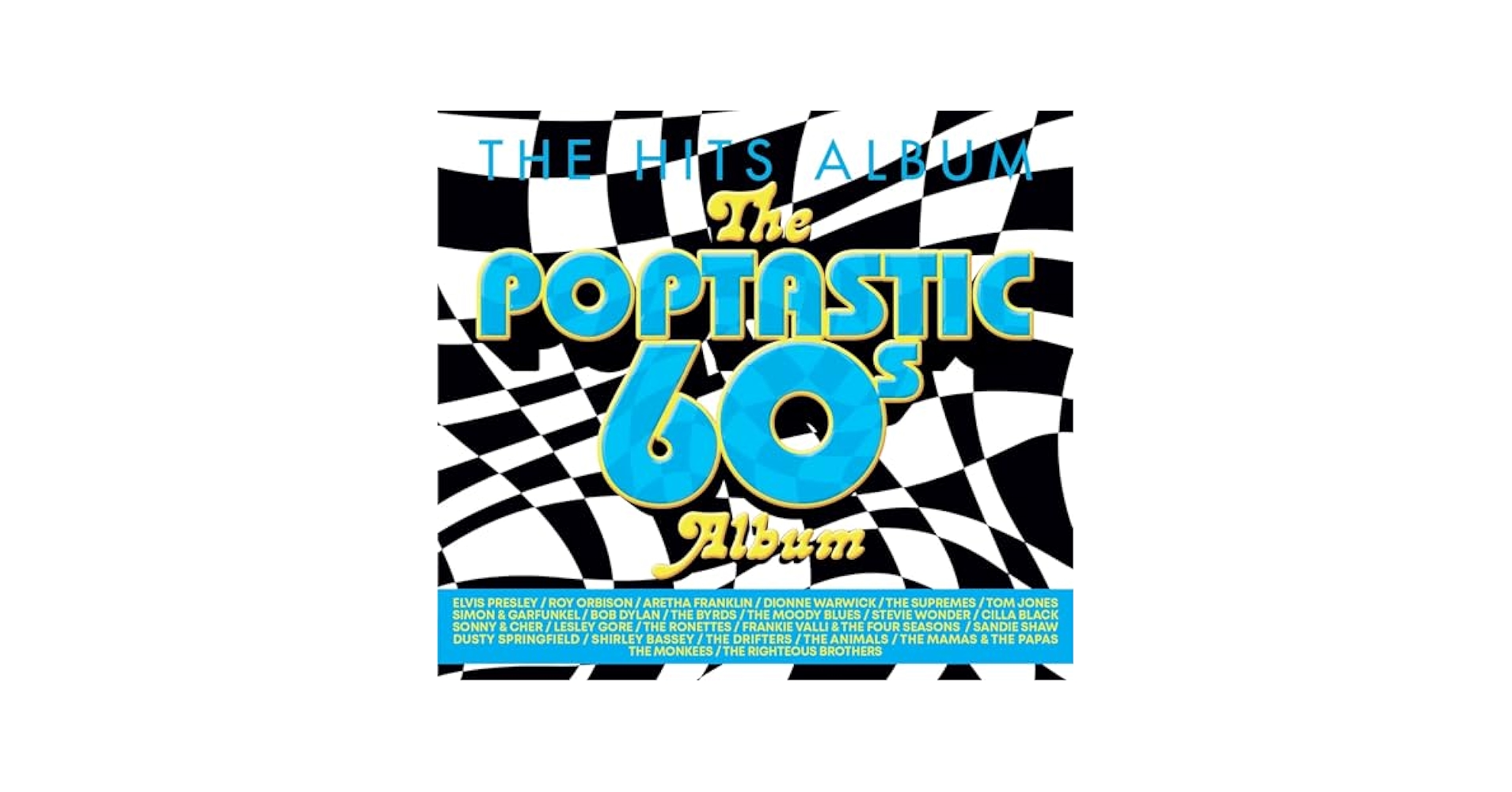 Various Artists - Hits Album: The Poptastic 60's Album